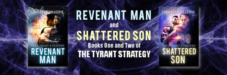 Books One and Two of THE TYRANT STRATEGY are Now Live!